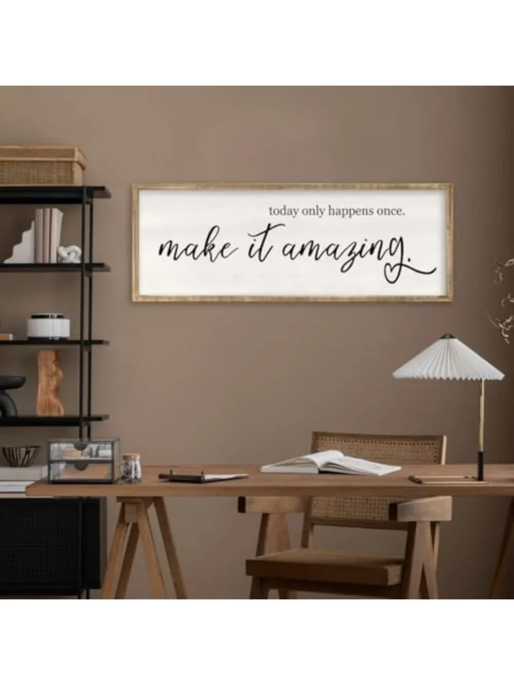 Today Only Happens Once Make It Amazing Wall Art - 32x12 Wood Decor Piece